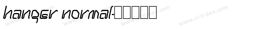 Hanger Normal字体转换